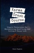 Karma Crash Course