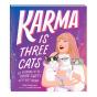 Karma Is Three Cats - Preview