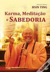 Karma, Meditação e Sabedoria