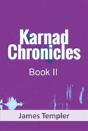 Karnad Chronicles Book Two - Preview