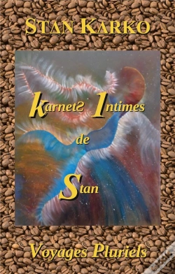 Capa do artigo Karnets Intimes De Stan : Voyages Pluriels