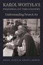 Karol Wojtyla'S Personalist Philosophy - Preview