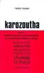 Karozoutha De La Bonne Nouvelle En Aram - Preview