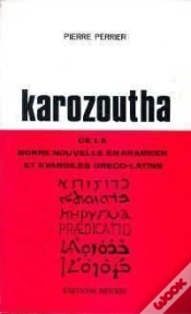 Capa do artigo Karozoutha De La Bonne Nouvelle En Aram