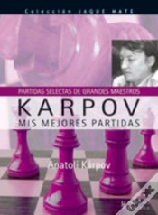Capa do artigo Karpov. Mis Mejores Partidas