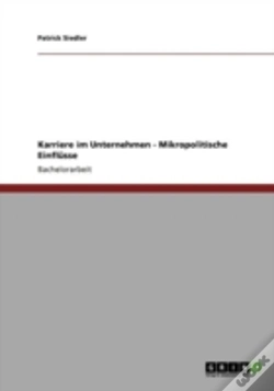 Capa do artigo Karriere Im Unternehmen - Mikropolitische Einflasse