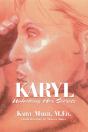 Karyl: Unlocking Her Secrets - Preview