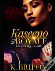 Kaseeno & Royale