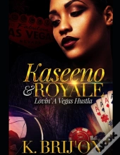 Kaseeno & Royale