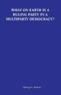 Kashoki: What On Earth Is A Ruling Party In A Mul - Preview