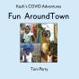 Kash'S Covid Adventures Fun Around Town - Preview
