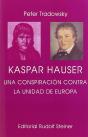 Kaspar Hauser - Preview