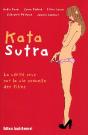 Kata Sutra ; La Vérité Crue Sur Le Vie Sexuelle Des Filles - Preview
