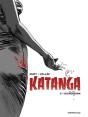 Katanga - Tome 3 - Version Glbd - Preview