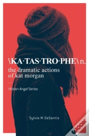 Capa do artigo Katastrophe: The Dramatic Actions Of Kat