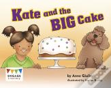 Kate And The Big Cake