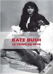 Capa do artigo Kate Bush, Le Temps Du Rêve