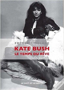 Capa do artigo Kate Bush, Le Temps Du Rêve