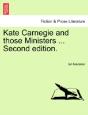 Kate Carnegie And Those Ministers ... Se - Preview