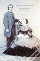 Kate Chase And William Sprague