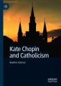 Kate Chopin And Catholicism - Preview