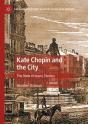 Kate Chopin And The City - Preview
