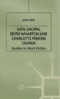 Kate Chopin, Edith Wharton And Charlotte Perkins Gilman - Preview