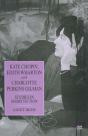 Kate Chopin, Edith Wharton And Charlotte Perkins Gilman - Preview