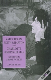 Capa do artigo Kate Chopin, Edith Wharton And Charlotte Perkins Gilman