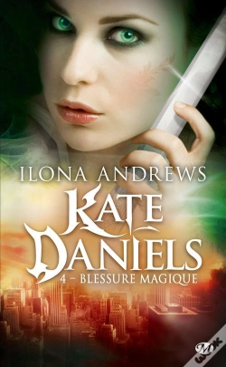 Capa do artigo Kate Daniels, T.4 : Blessure Magique