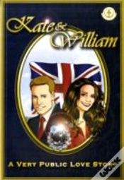 Capa do artigo Kate & William - A Very Public Love Story