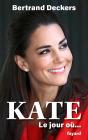 Kate : Le Jour Où... - Preview