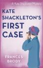 Kate Shackleton'S First Case - Preview