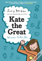 Kate The Great: Winner Takes All