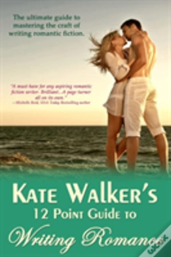 Capa do artigo Kate Walkers 12 Point Guide To Writing Romance