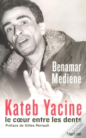 Capa do artigo Kateb Yacine, Le Coeur Entre Les Dents