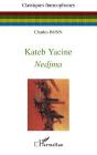 Kateb Yacine Nedjma - Preview