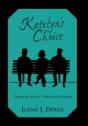 Katelyn'S Choice: Finding Love Through Faith - Preview