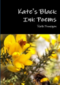 Kate'S Black Ink Poems - Preview