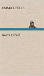 Kate'S Ordeal - Preview