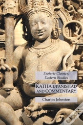 Katha Upanishad And Commentary