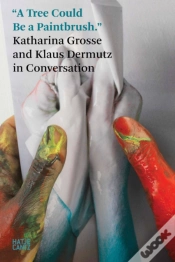 Capa do artigo Katharina Grosse: In Conversation With Klaus Dermutz