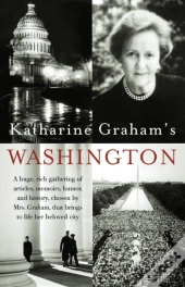 Katharine Graham'S Washington