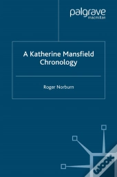 Katherine Mansfield Chronology