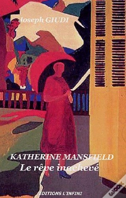 Capa do artigo Katherine Mansfiled ; Le Rêve Inachevé