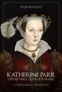 Katherine Parr - Preview