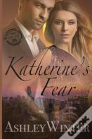 Katherine'S Fear