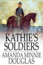 Kathie'S Soldiers - Preview