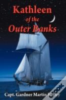 Kathleen Of The Outer Banks