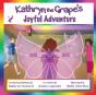 Kathryn The Grape'S Joyful Adventure - Preview